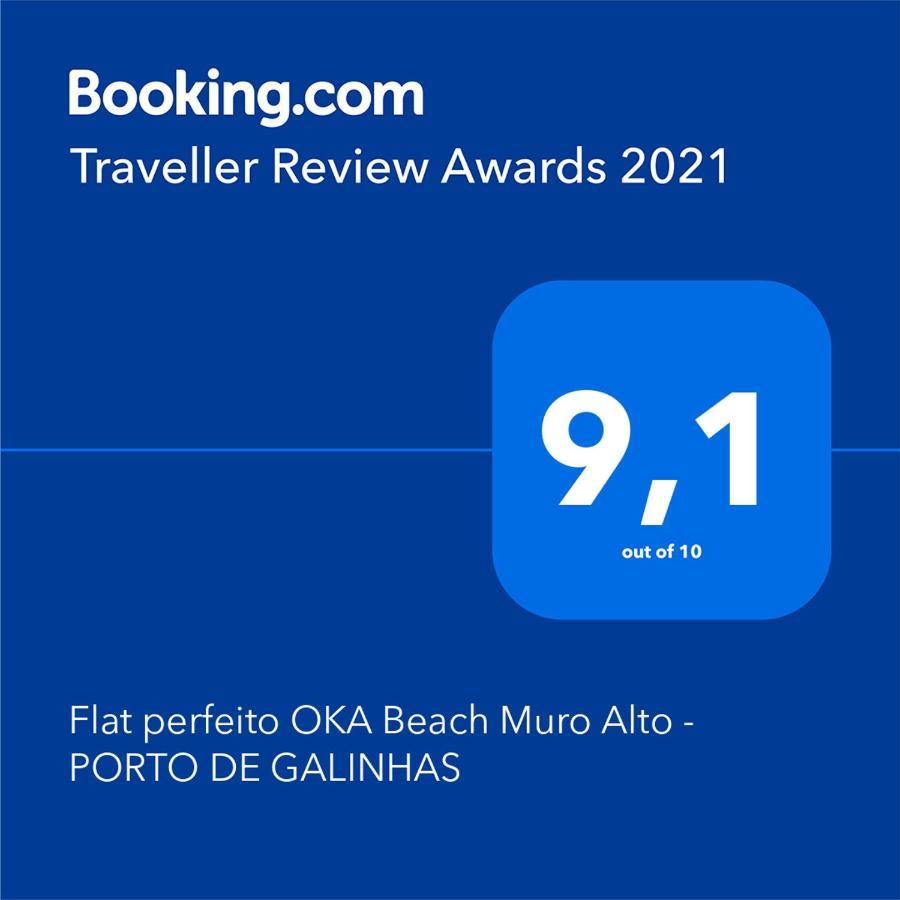 Appartamento Flat Perfeito Oka Beach Muro Alto - Pôrto das Galinhas Esterno foto